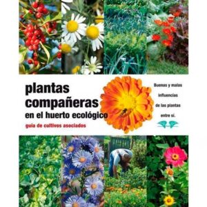 Plantas compañeras en el huerto ecológico (Llibre)