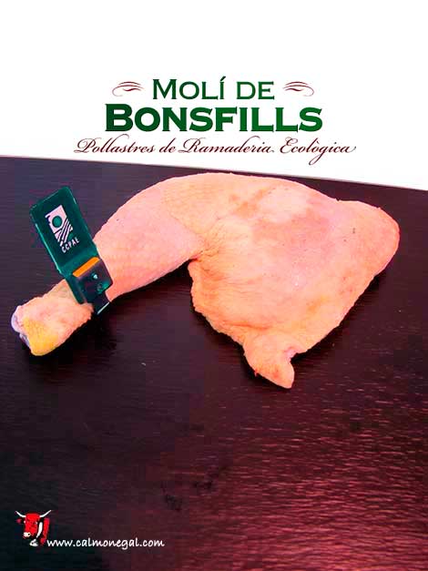 Quart de pollastre (cuixa) MOLI DE BONSFILLS