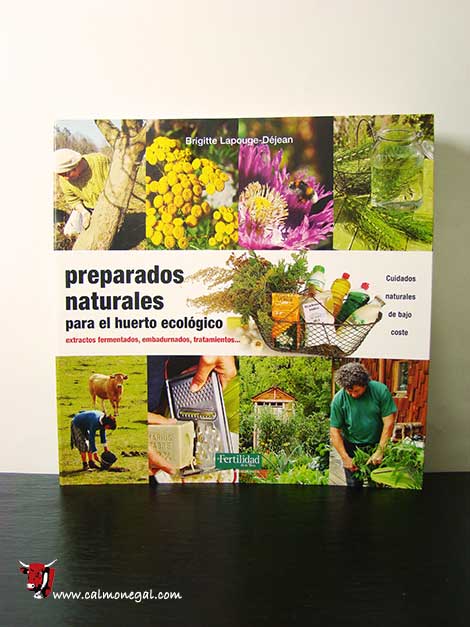 Preparados naturales para el huerto ecológico (Llibre)