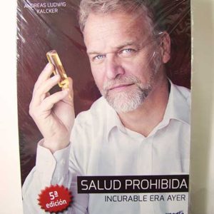 Salud Prohibida - Incurable era ayer (Llibre)