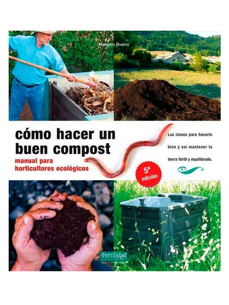 Cómo hacer un buen compost (Llibre)