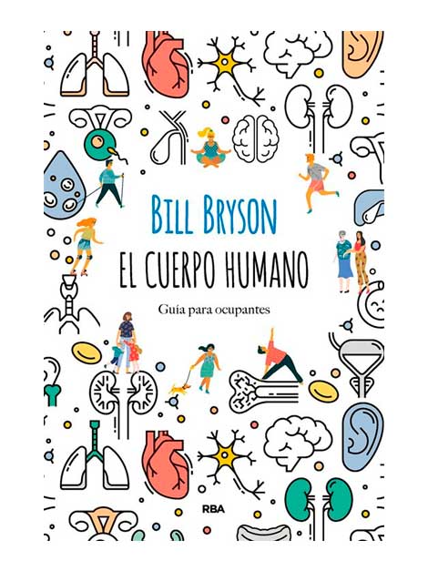 El cuerpo humano. Guía para ocupantes (Llibre)