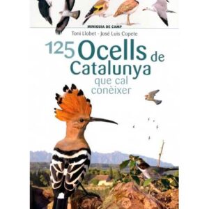 125 ocells de Catalunya que cal conèixer (Llibre)