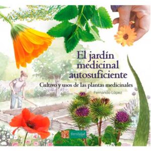 El jardín medicinal autosuficiente (Llibre)