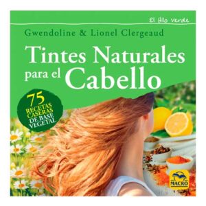 Tintes naturales para el cabello (Llibre)