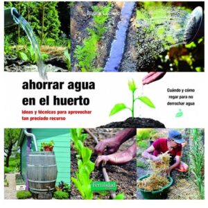 Ahorrar agua en el huerto (Llibre)