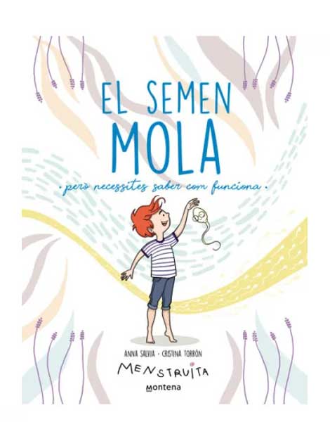 El semen mola (Llibre) El semen mola (Llibre)